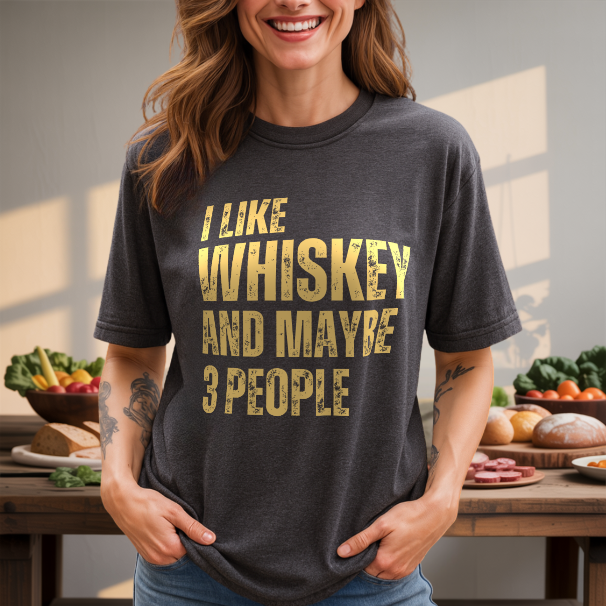 I Like Whiskey And Maybe 3 People T-Shirt