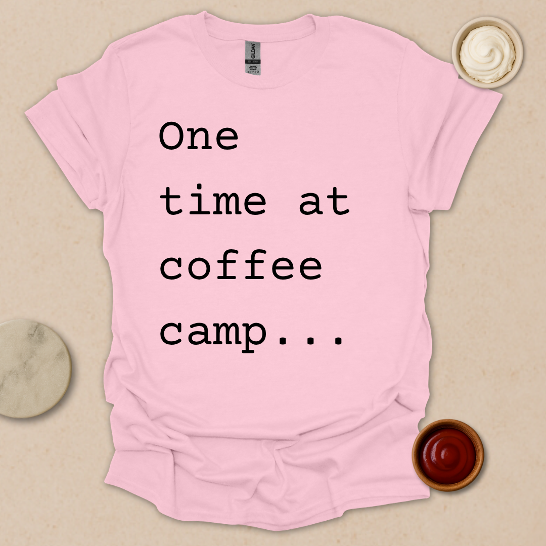 Coffee Camp Confession Tee T-Shirt