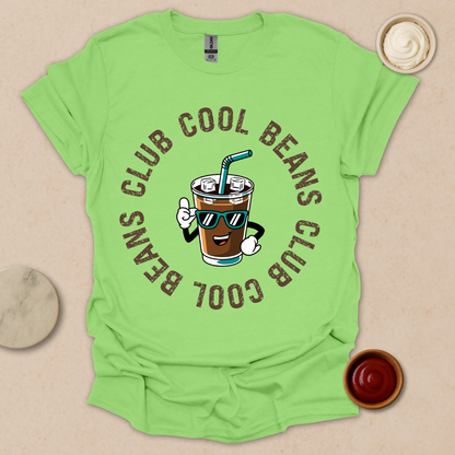 Cool Beans Crew - Iced & Unbothered T-Shirt