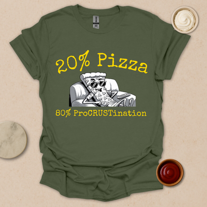 Procrastination Level: Extra Cheese & Pizza - Couch Crust Champion T-Shirt