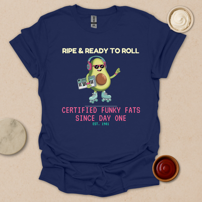 Ripe & Ready Avocado Tee – Funky Since ’81 T-Shirt