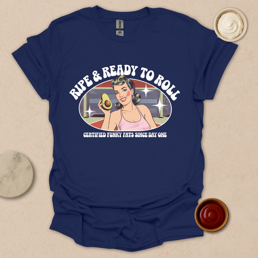 Ripe & Ready to Roll – Retro Avocado Babe Tee T-Shirt