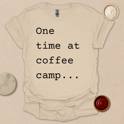 Coffee Camp Confession Tee T-Shirt