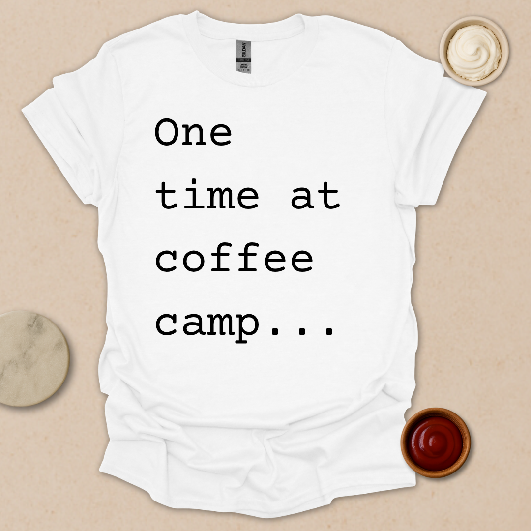 Coffee Camp Confession Tee T-Shirt